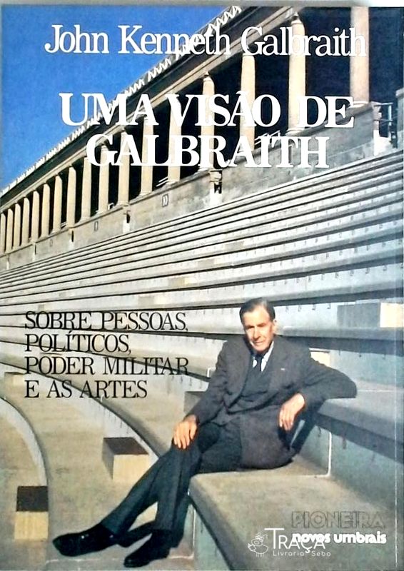 Uma Visão de Galbraith
