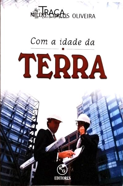Com a Idade da Terra