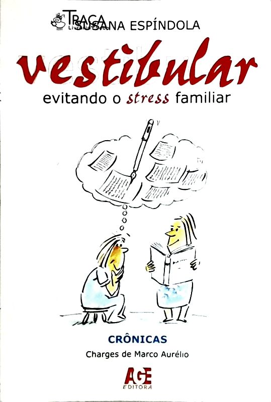 Vestibular - Evitando o Stress Familiar