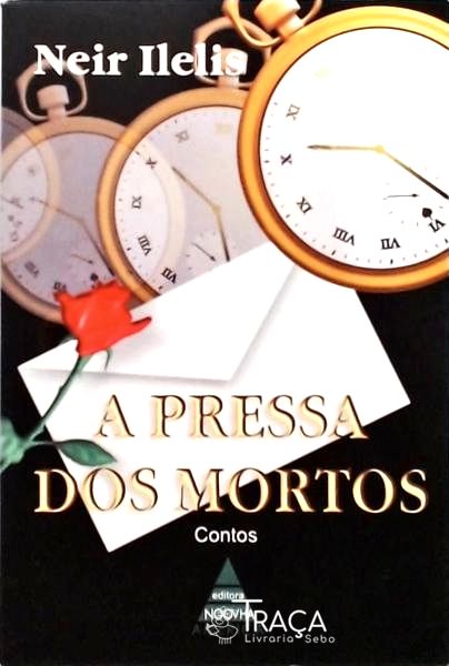 A Pressa Dos Mortos