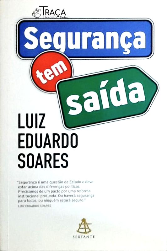 Segurança Tem Saída