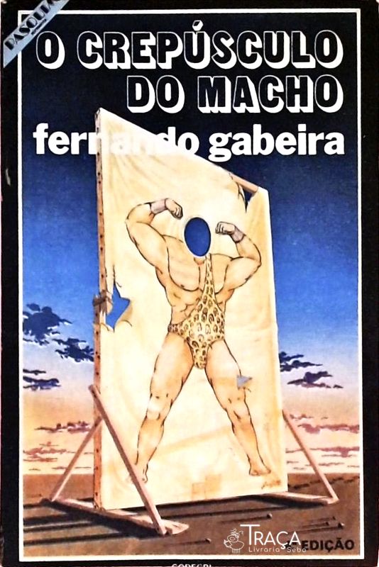 O Crepúsculo do Macho