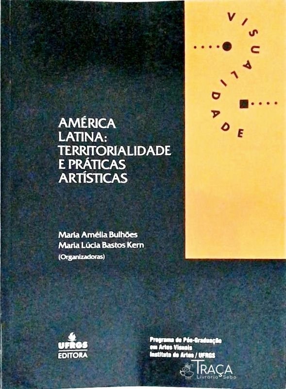 América Latina - Territorialidade e Prática Artísticas