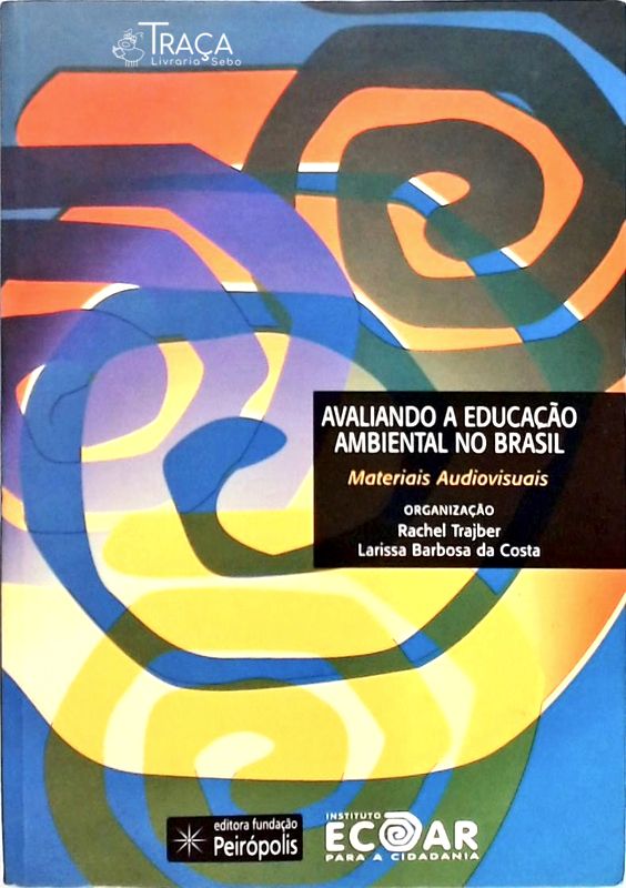 Avaliando a Educação Ambiental No Brasil