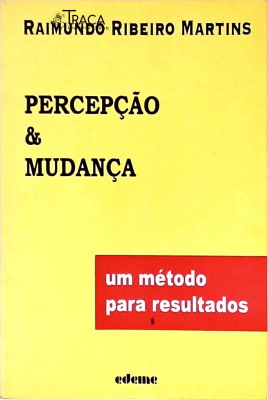 Percepção & Mudança
