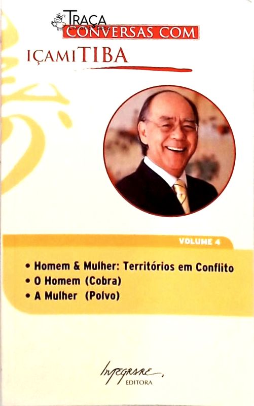 Conversas Com Içami Tiba - Volume 4