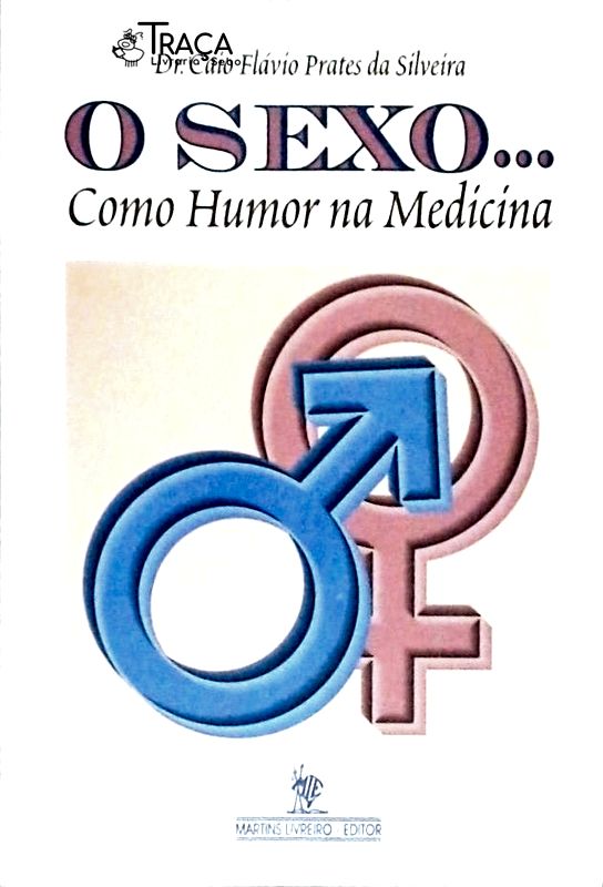 O Sexo... Como Humor Na Medicina