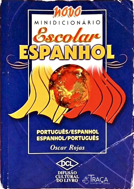 Novo Minidicionário Escolar Espanhol
