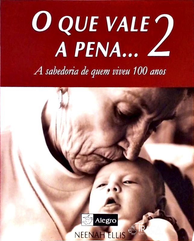 O Que Vale a Pena 2