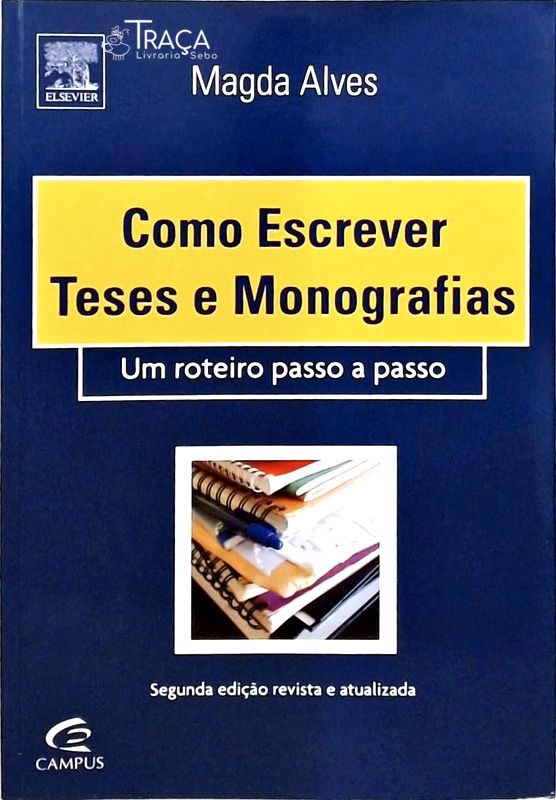 Como Escrever Teses e Monografias