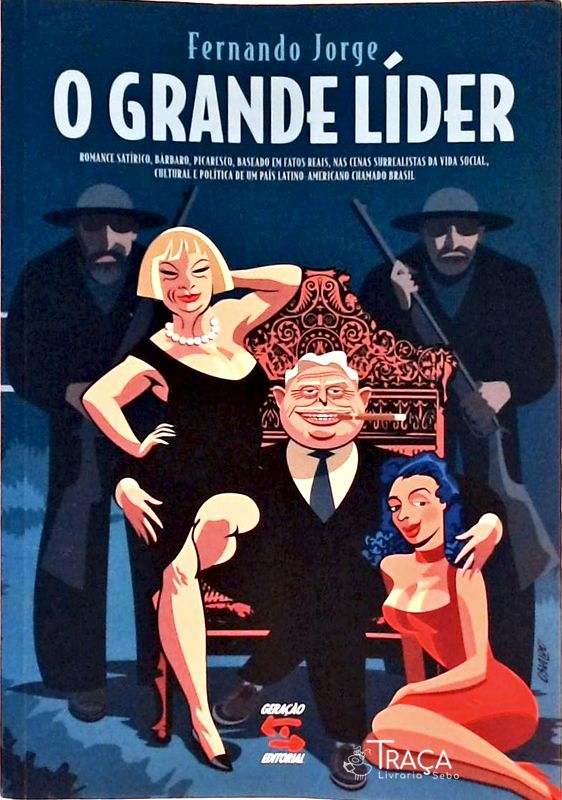 O Grande Líder