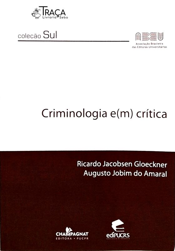 Criminologia em Crítica