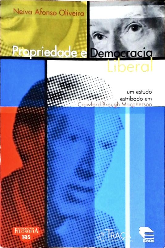 Propriedade E Democracia Liberal