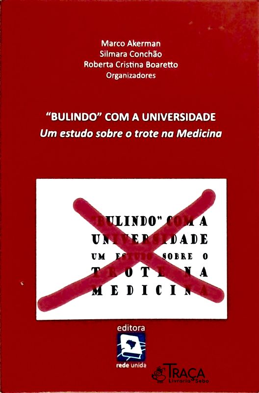 Bulindo com a Universidade
