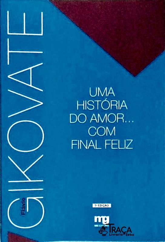 Uma História do Amor... com Final Feliz