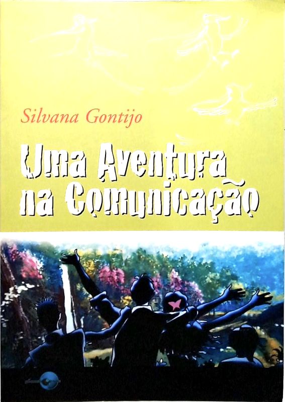 Uma Aventura Na Comunicação