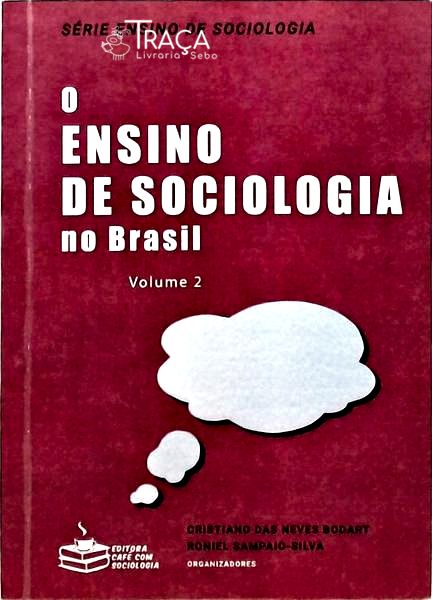 O Ensino de Sociologia No Brasil - Volume 2