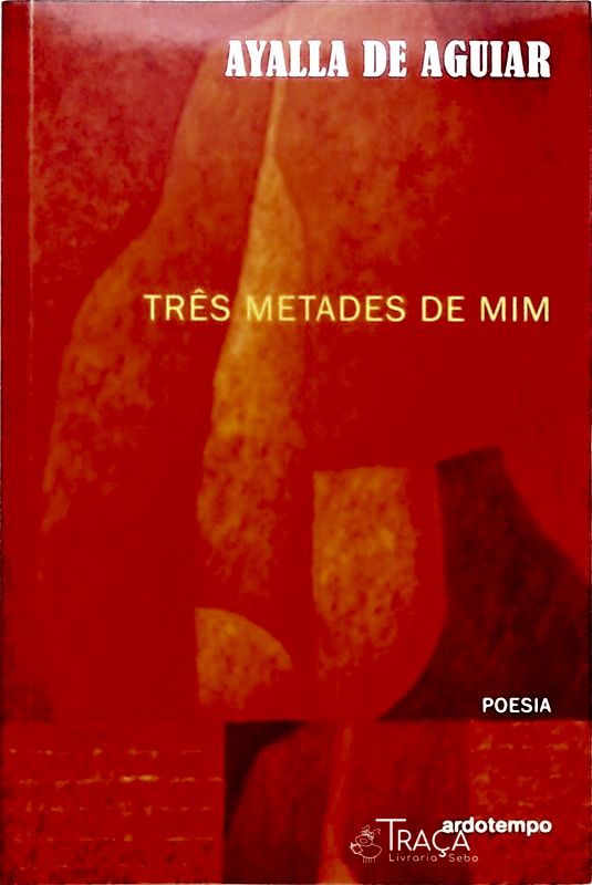 Três Metades de Mim