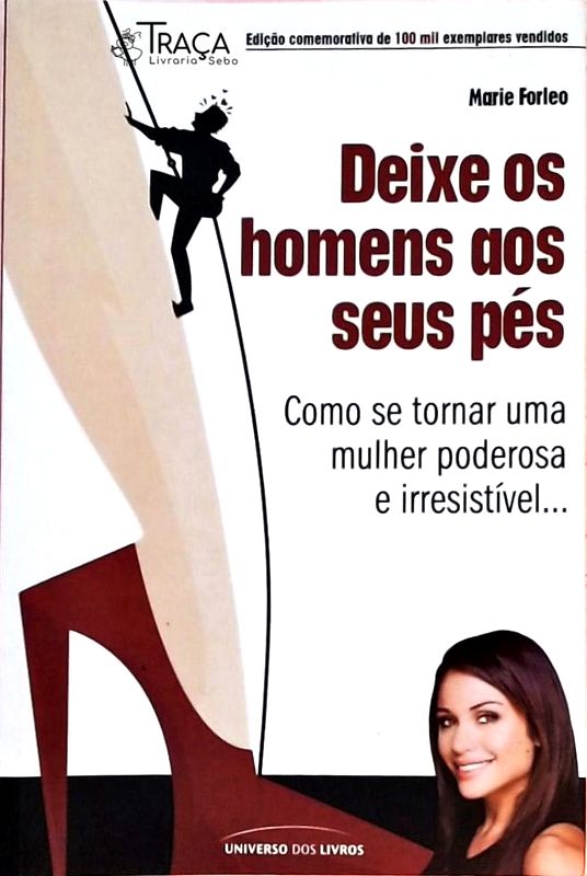Deixe os Homens Aos Seus Pés