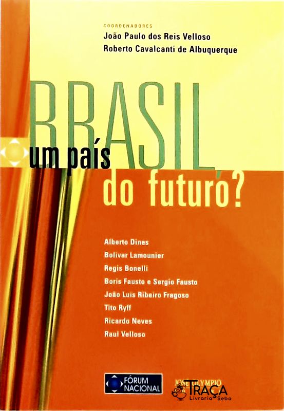 Brasil, Um País Do Futuro?