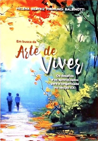 Em Busca da Arte de Viver