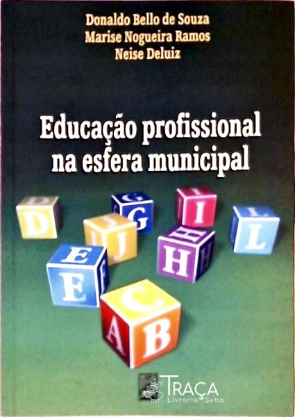 Educação Profissional Na Esfera Municipal