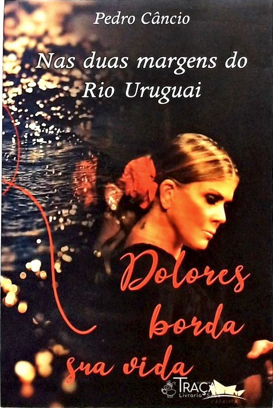 Nas duas margens do rio uruguai