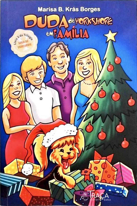 Duda De Yorkshore Em Família