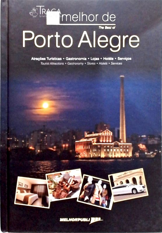 O Melhor de Porto Alegre