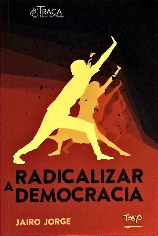 Radicalizar a Democracia