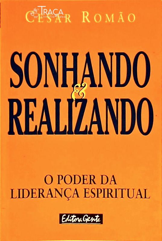 Sonhando e Realizando