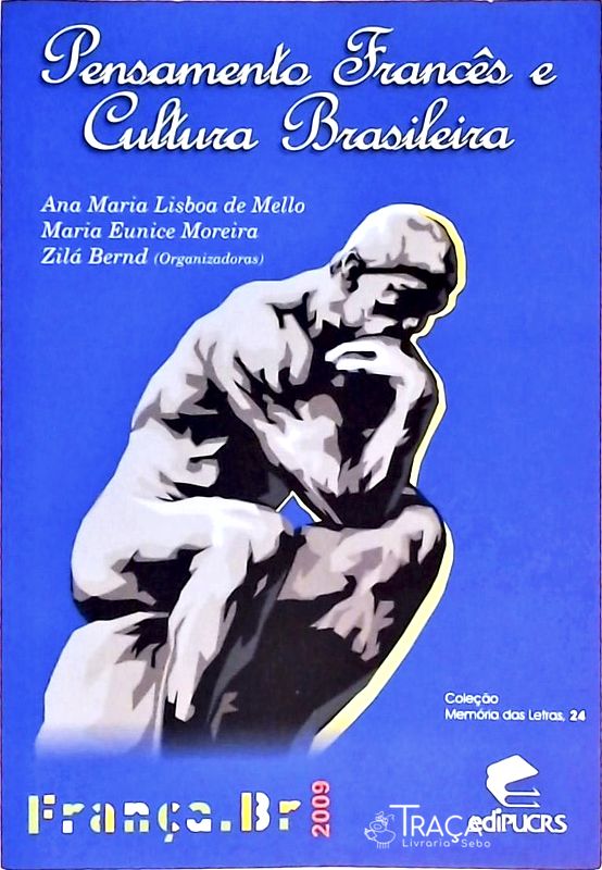 Pensamento Francês E Cultura Brasileira