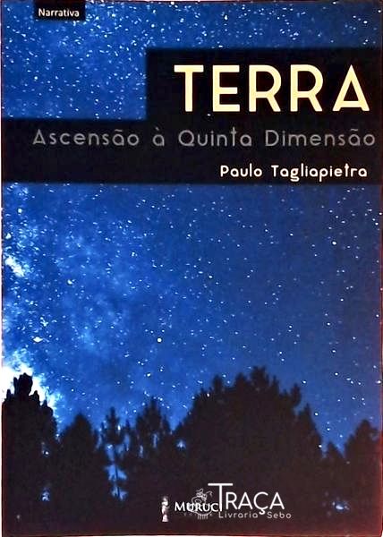 Terra - Ascensão À Quinta Dimensão