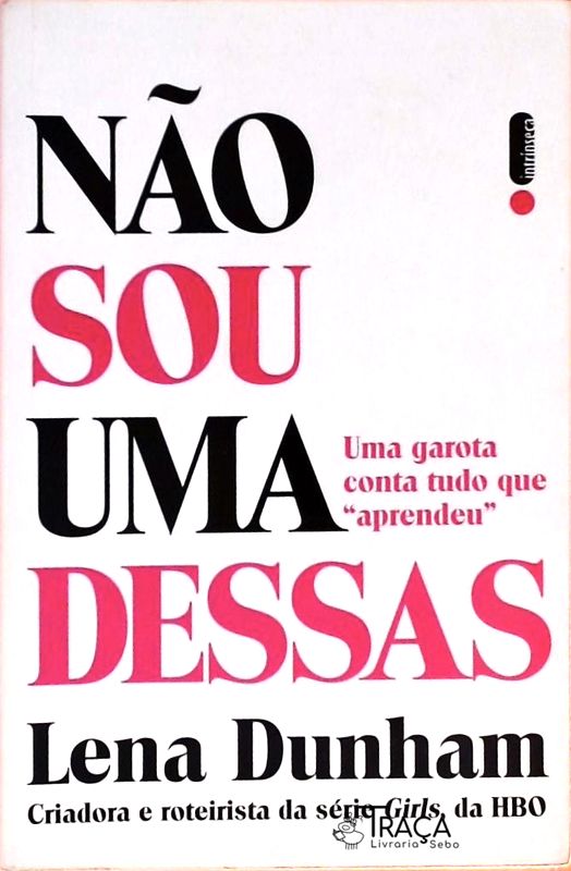 Não Sou uma Dessas