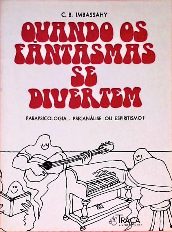 Quando os Fantasmas se Divertem