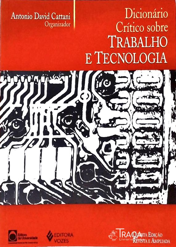 Dicionário Crítico Sobre Trabalho e Tecnologia