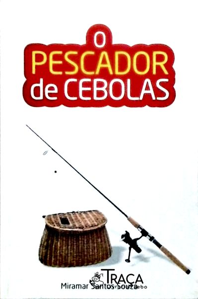 O Pescador de Cebolas