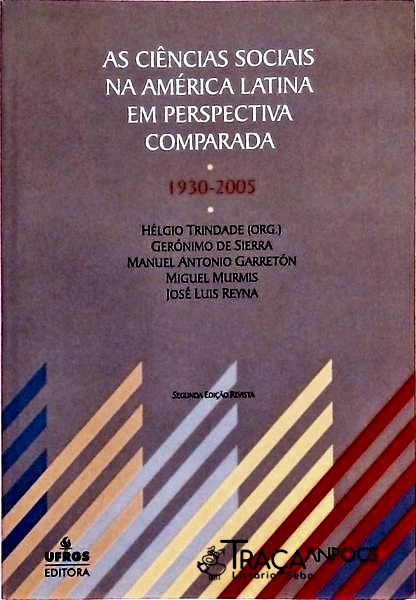 As Ciências Sociais Na América Latina em Perspectiva Comparada