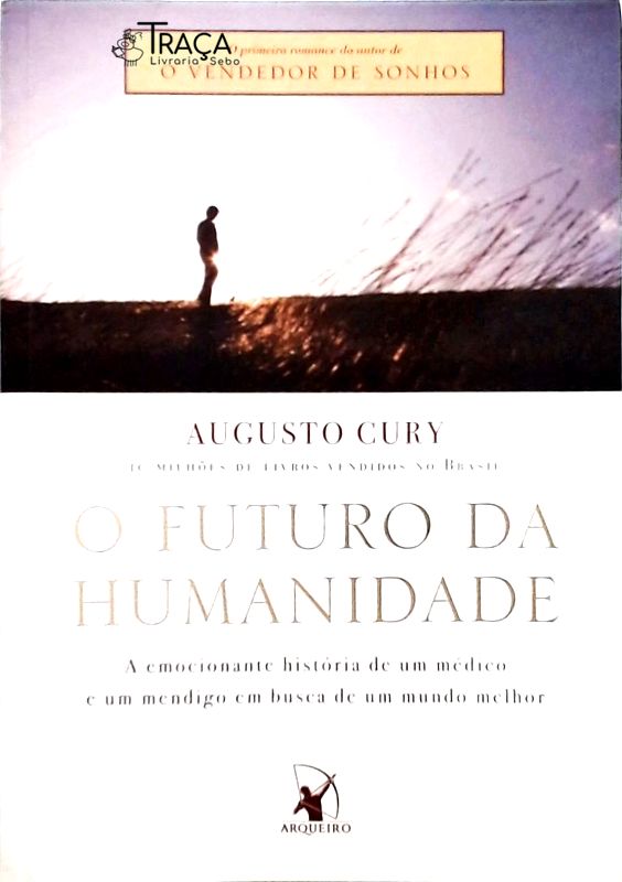 O Futuro da Humanidade