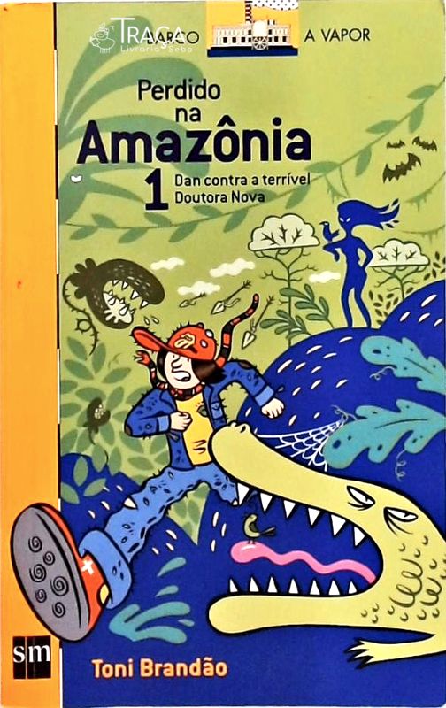 Perdido Na Amazônia - Volume 1