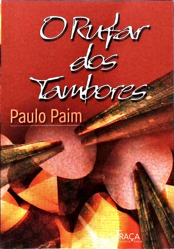 O Rufar Dos Tambores
