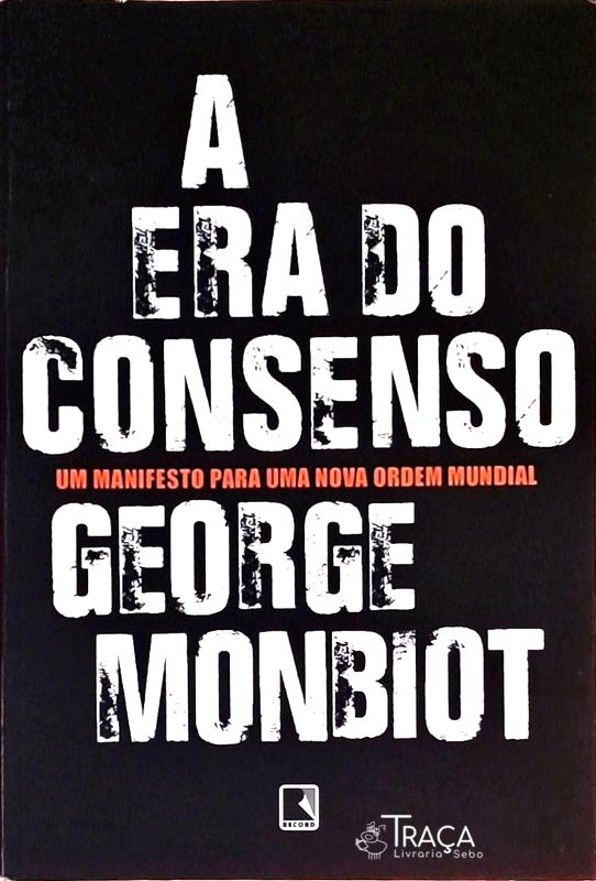 A Era do Consenso