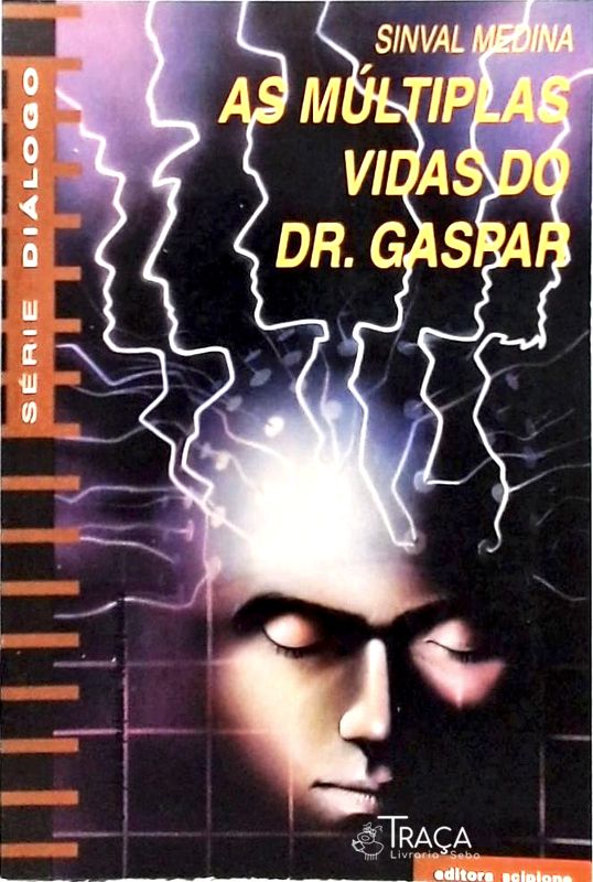 As Múltiplas Vidas do Dr Gaspar
