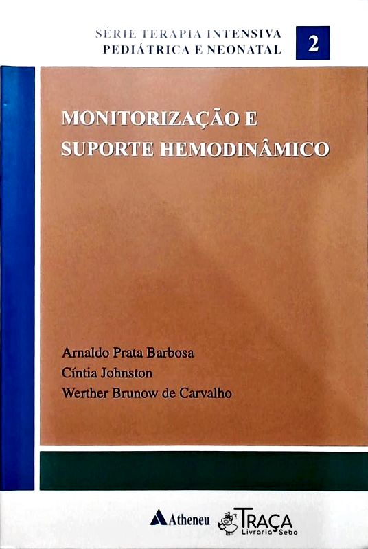 Monitorização e Suporte Hemodinâmico