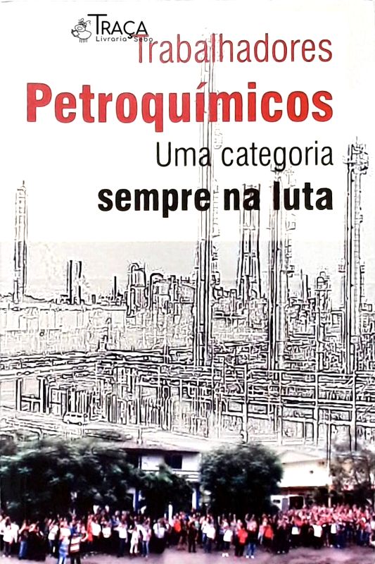 Trabalhadores Petroquímicos