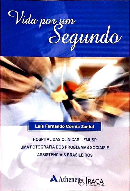 Vida por Um Segundo
