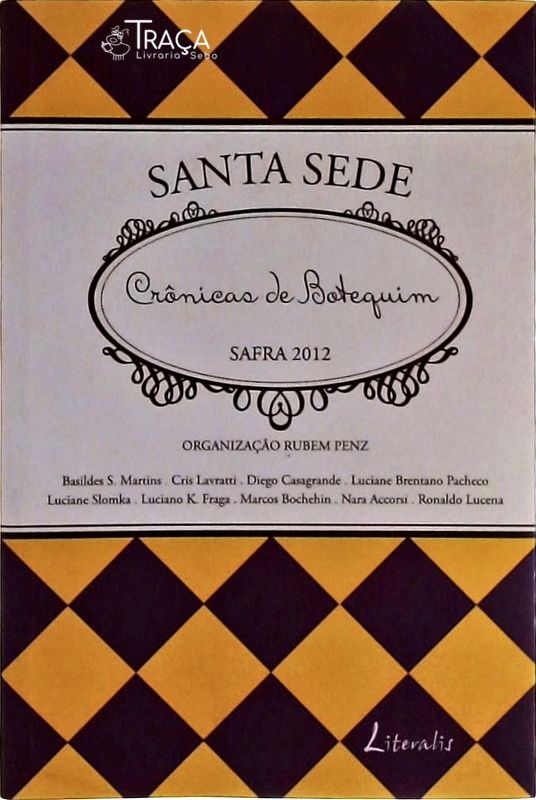 Santa Sede - Crônicas de Botequim