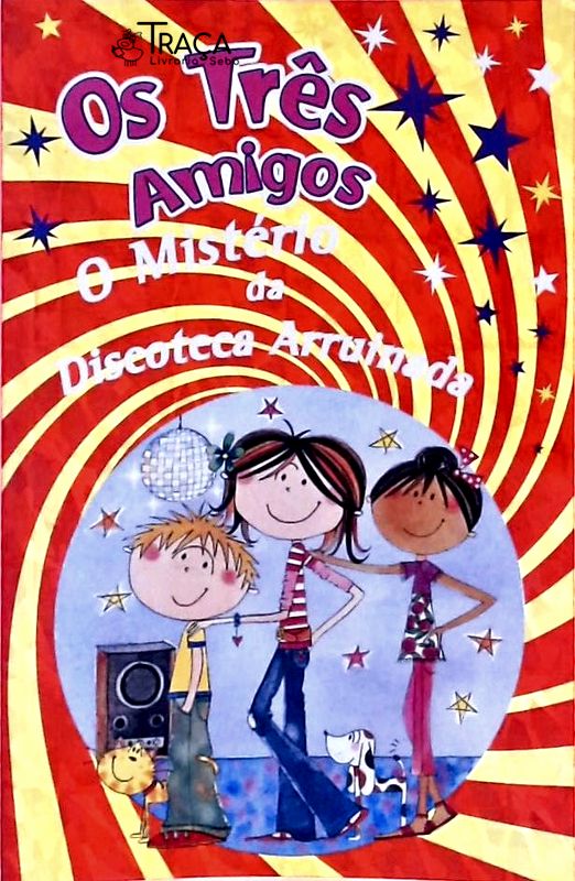 Os Três Amigos - o Mistério da Discoteca Arruinada