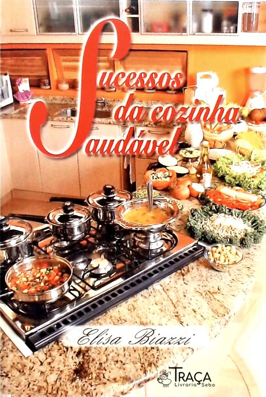 Sucessos Da Cozinha Saudável