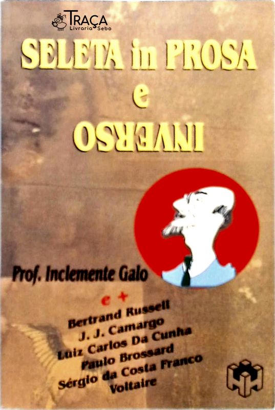 Seleta In Prosa e Inverso